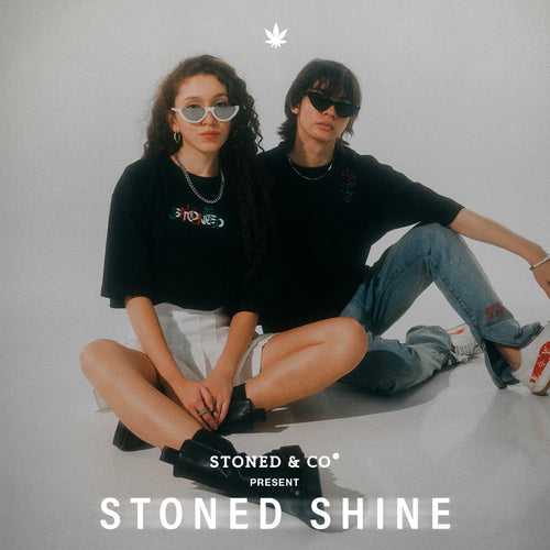 STONED SHINE